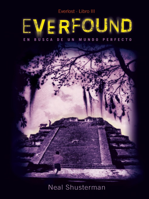 Title details for Everfound by Neal Shusterman - Available